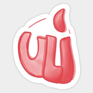 uli - I love you urban dictionary Sticker